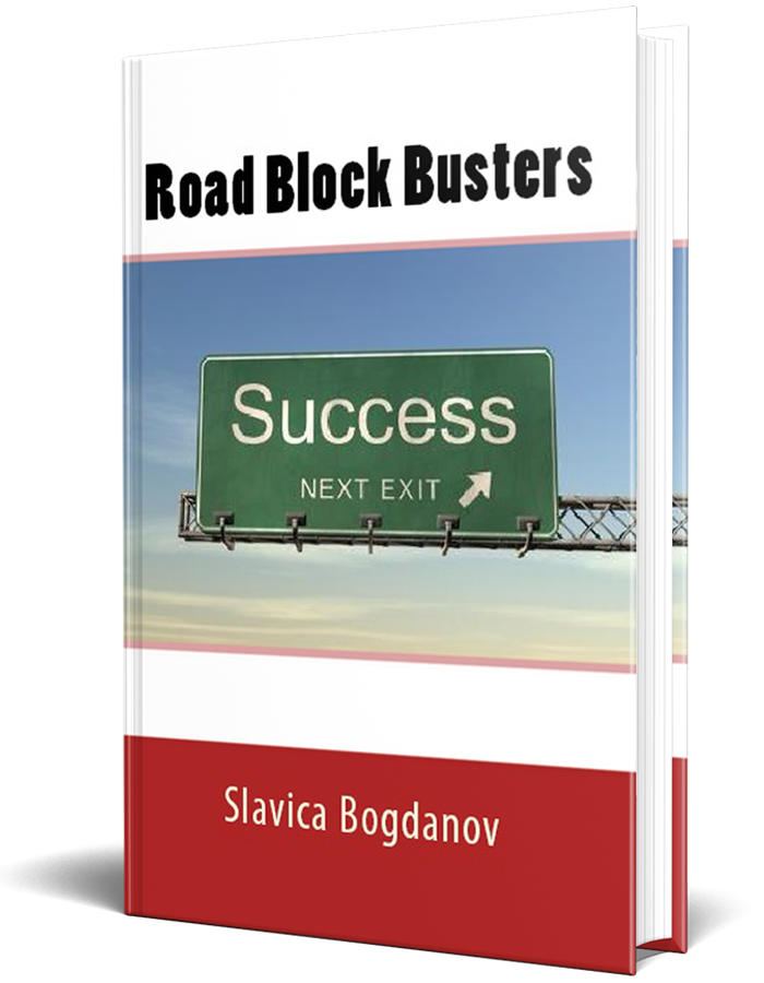 Road Block Busters: Getting rid of the no to make more space for the YES in your life!
