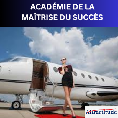 L'académie de la maîtrise du succès