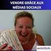 Vendre grâce aux medias sociaux