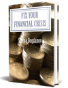 Fix your Financial Crisis